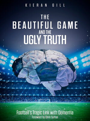 cover image of The Beautiful Game and the Ugly Truth